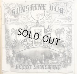 画像1: [SUNSHINE DUB] "Hello Sunshine"バナージャケット!!  ジャケットはOPIE ORTIZ(Long Beach Dub Allstars)
