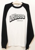  [LOU DOG] LOUDOG ラグランロンT -White/Black-