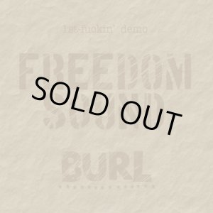 画像: [BURL]FREEDOM SOUND -1st fuckin demo-